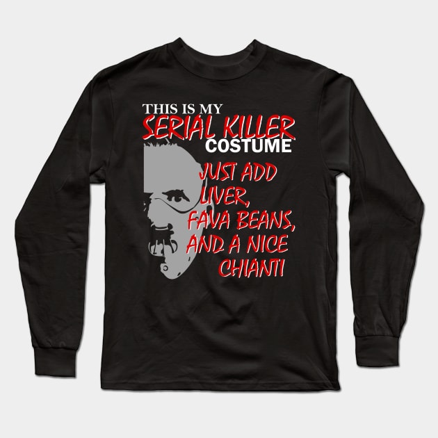 Serial Killer Halloween Costume Idea Long Sleeve T-Shirt by Halloween Merch